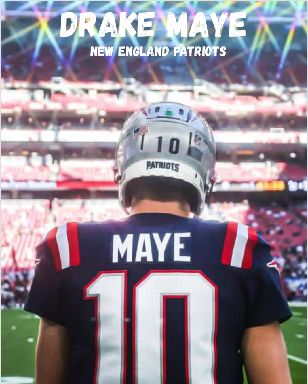 Drake maye poster with him on the field